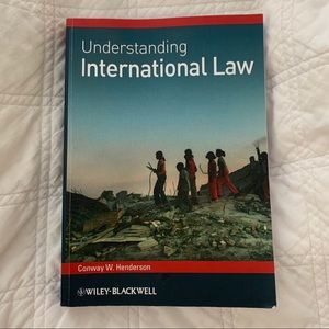 Understanding International Law - Conway Henderson